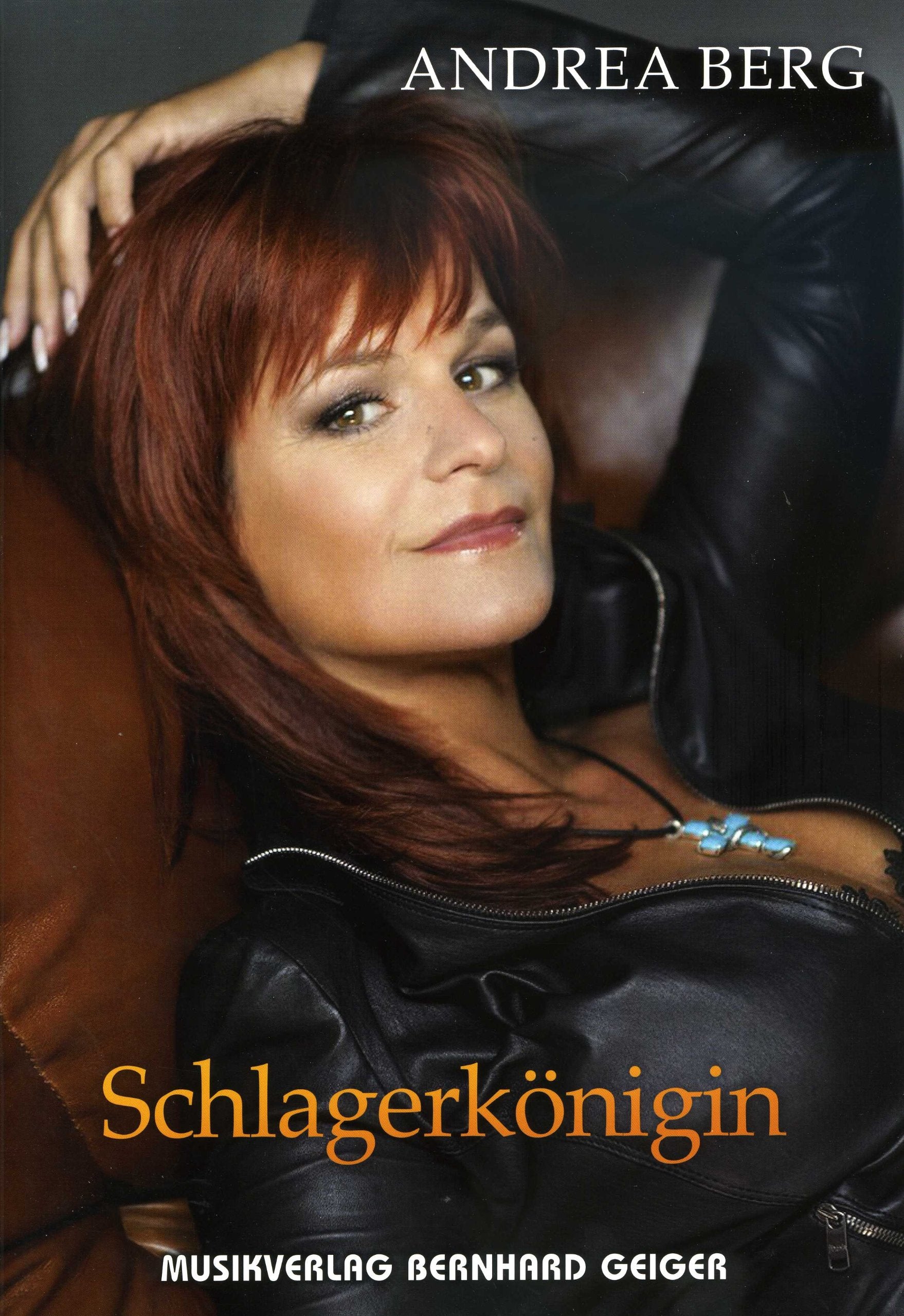 Andrea Berg SCHLAGERKÖNIGIN (Songbuch, Songbook, Notenbuch) für Gesang, Klavier, Gitarre usw. Sheet Music