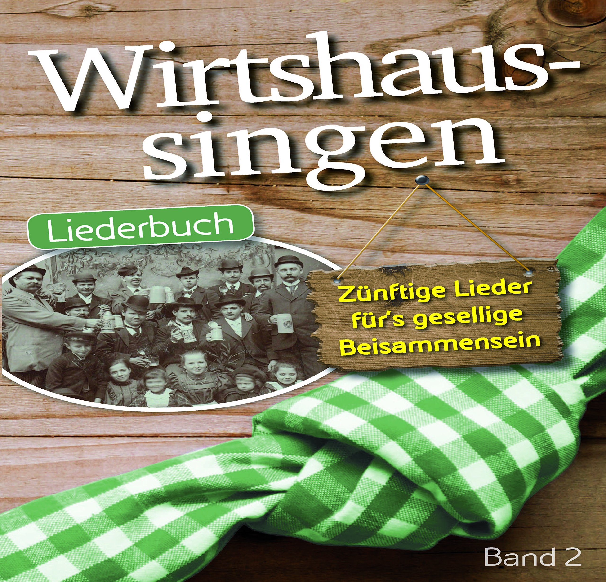 Geiger Wirtshaussingen - Liederbuch 2 - Melodie/Texte/Akkorde Din A5 Books