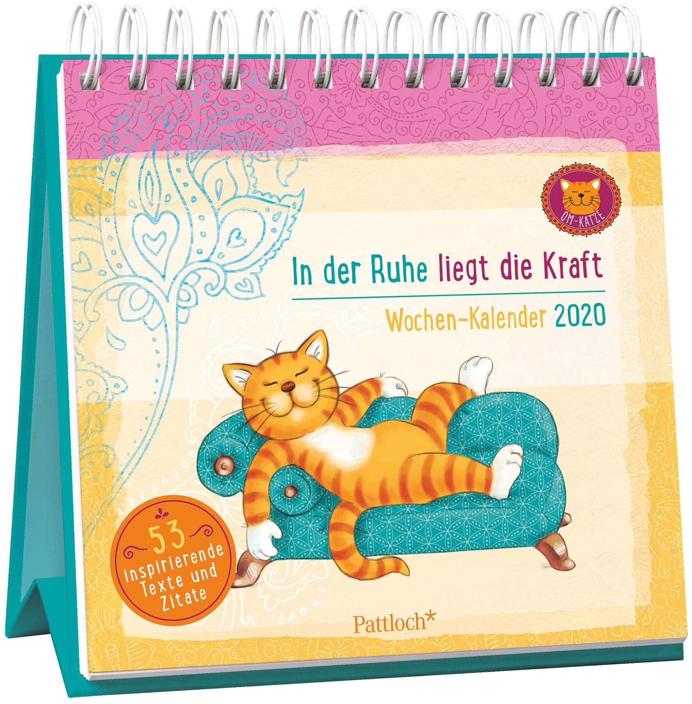Om-Katze: In der Ruhe liegt die Kraft - Wochen-Kalender 2020: zum Aufstellen m. Illustrationen u. Zitaten, inspirierende Texte auf d. Rückseiten, Spiralbindung, 16,6 x 15,8 cm Lifestyle