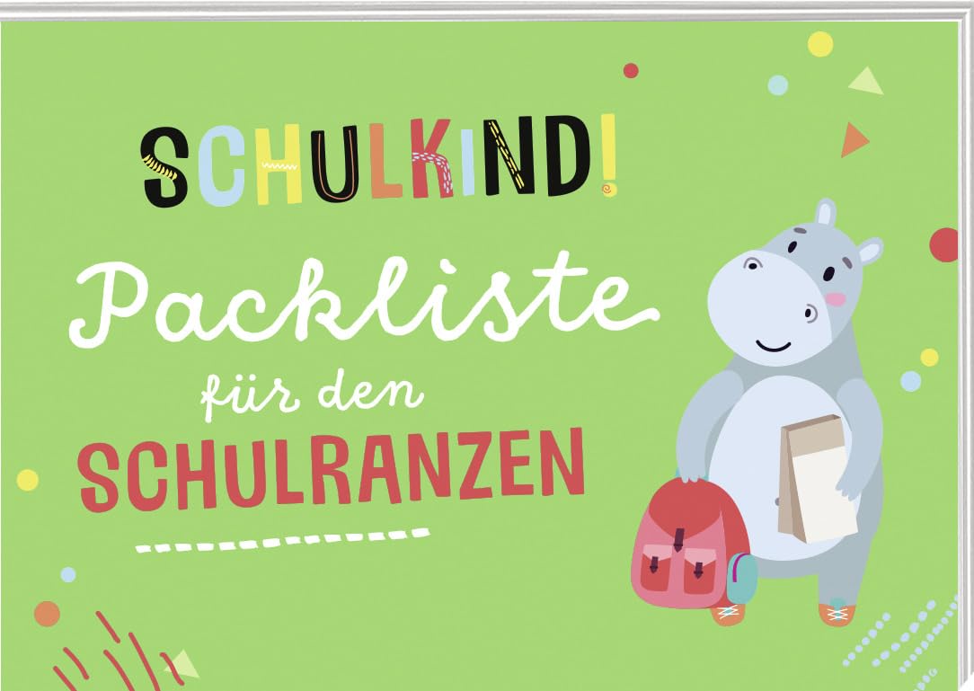 Schulkind! Packliste für den Schulranzen (Geschenke für die Schultüte und alle weiteren Events für Kinder) Living & Furnishing