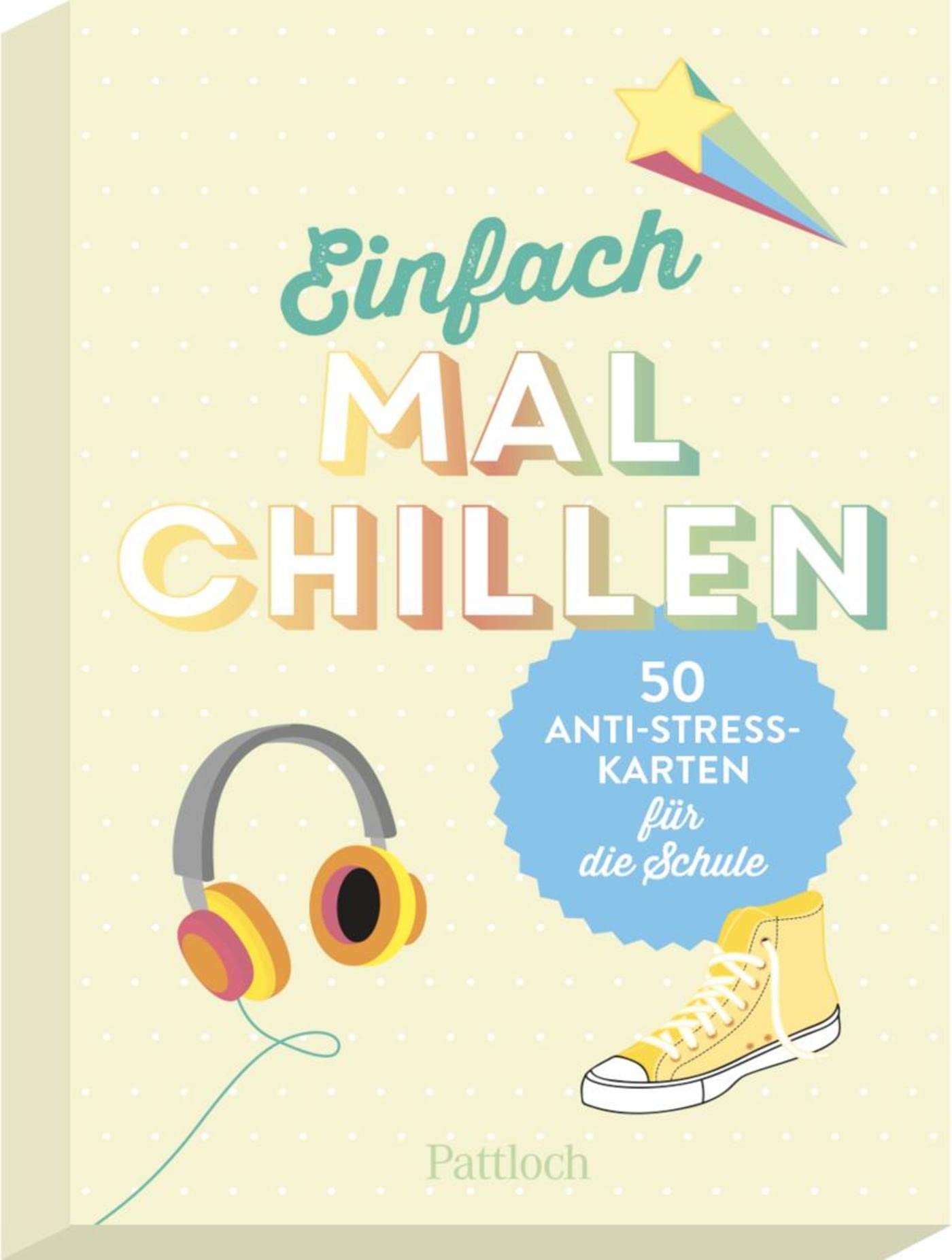 Einfach mal chillen: 50 Anti-Stress-Karten für die Schule Lifestyle