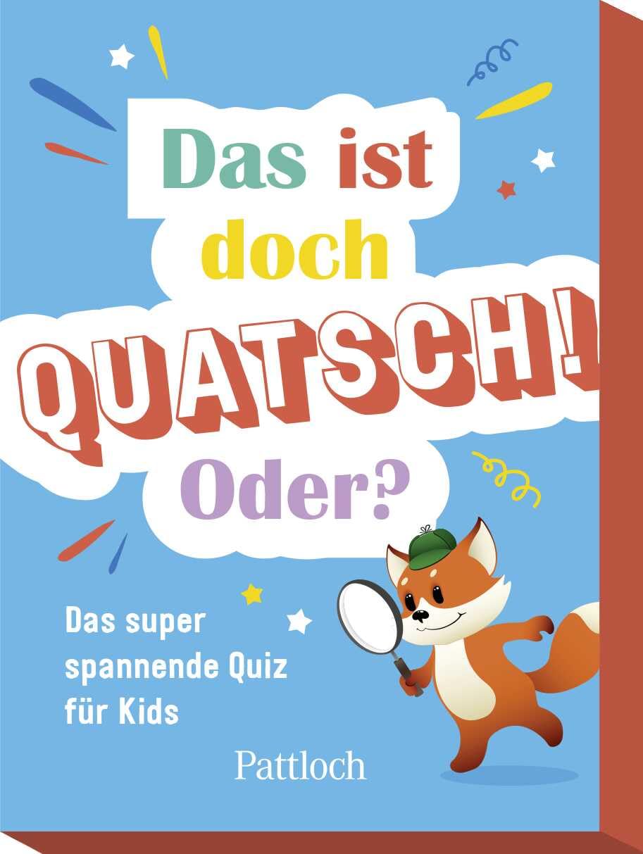 Das ist doch Quatsch! Oder?: Das super spannende Quiz für Kids | Quiz für Kinder ab 7 Jahren Lifestyle