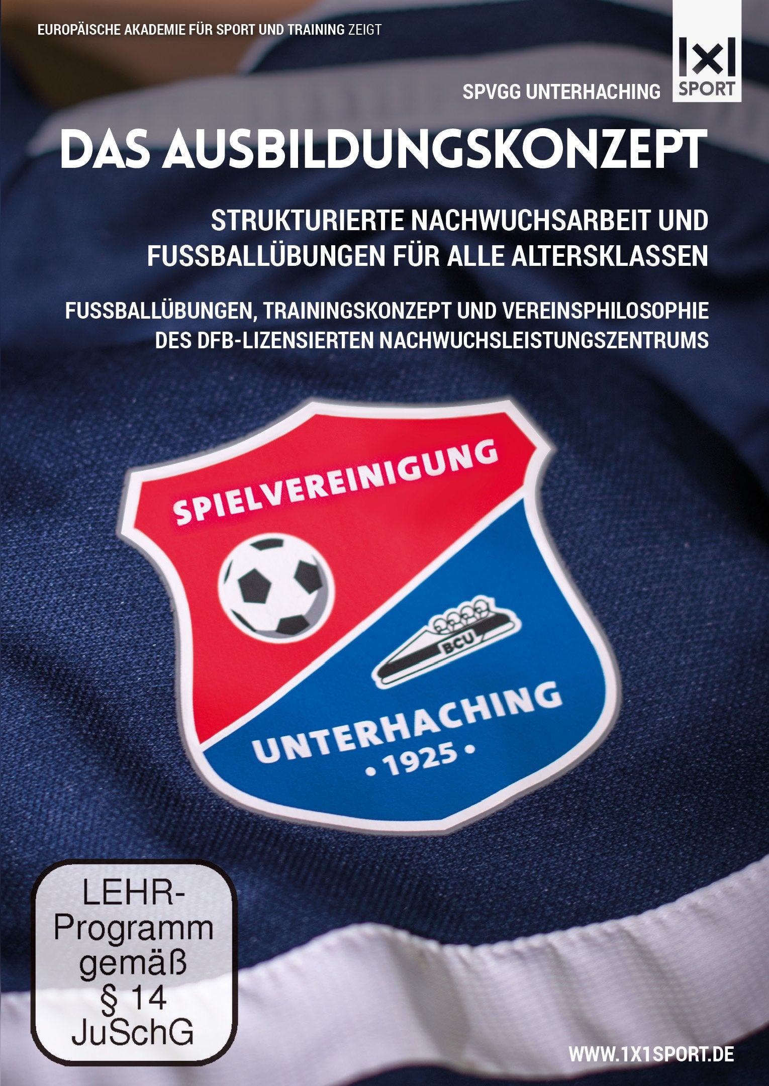 Das Fußball-Ausbildungskonzept: Die besten Fußballübungen des DFB-Nachwuchsleistungszentrums Movies
