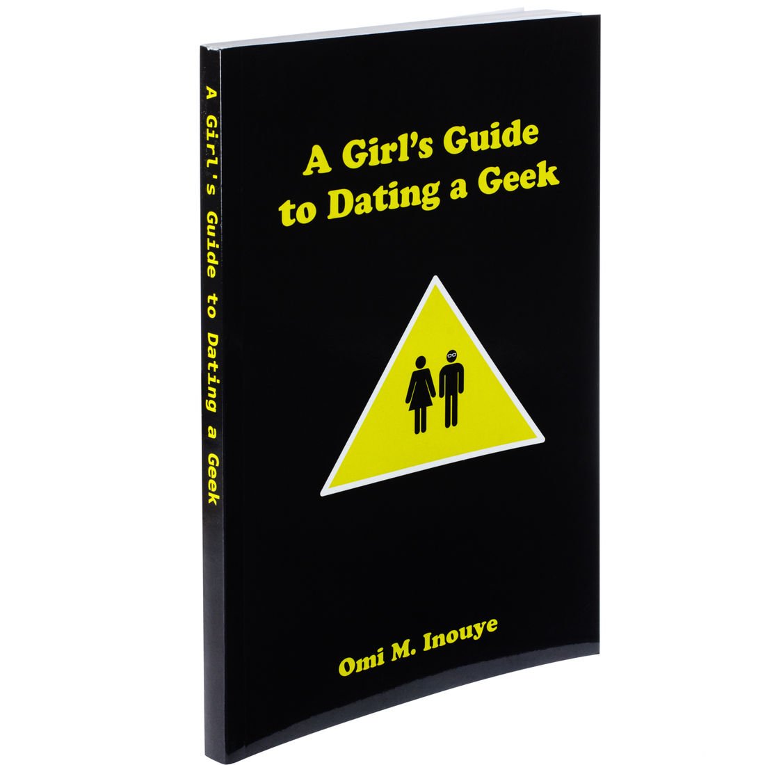 A Girl's Guide to Dating a Geek Books