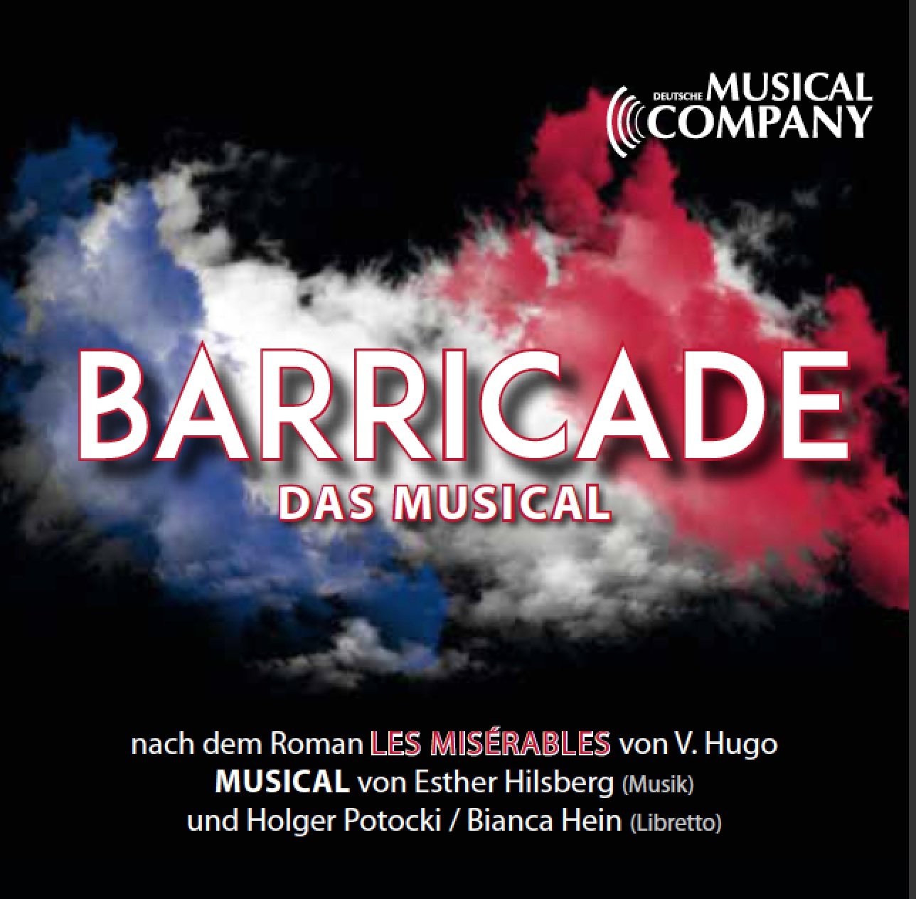 BARRICADE - Musical nach dem Roman "Les Misérables" (Soundtrack) Music
