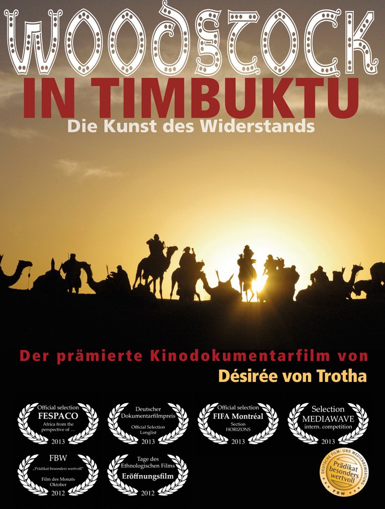 Woodstock in Timbuktu: Die Kunst des Widerstands Movies