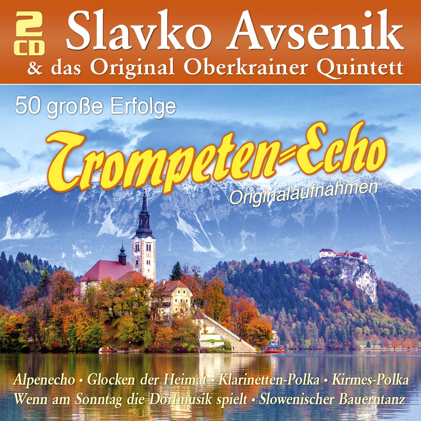Trompeten-Echo-50 Große Erfolge German Schlager & Volksmusik