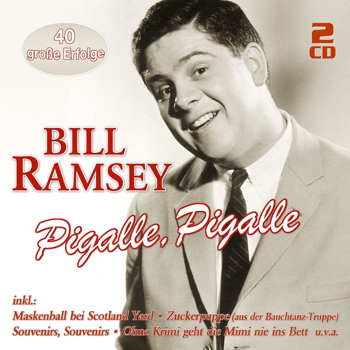Pigalle, Pigalle - 40 Große Erfolge German Schlager & Volksmusik