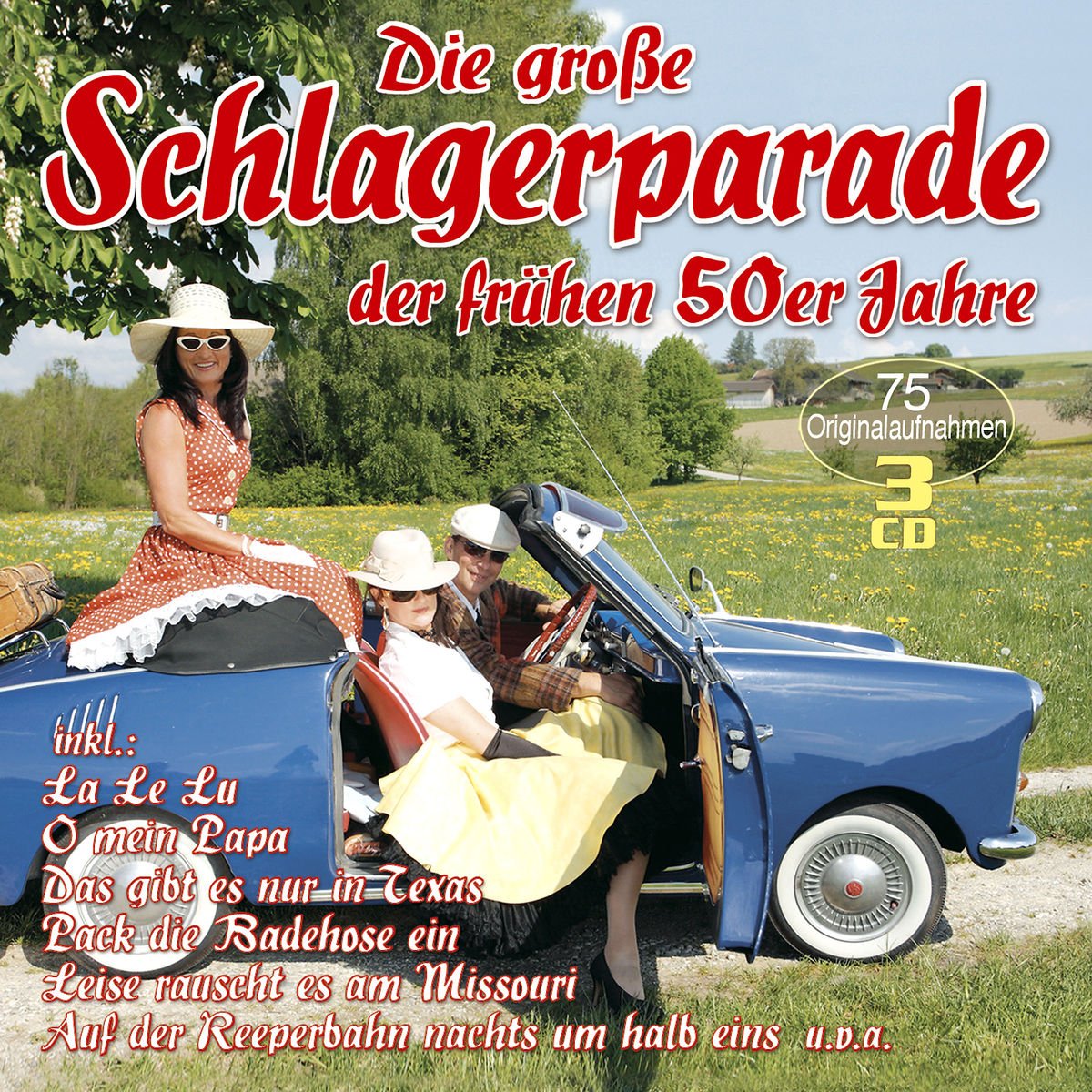 Die große Schlagerparade der frühen 50er Jahre German Schlager & Volksmusik