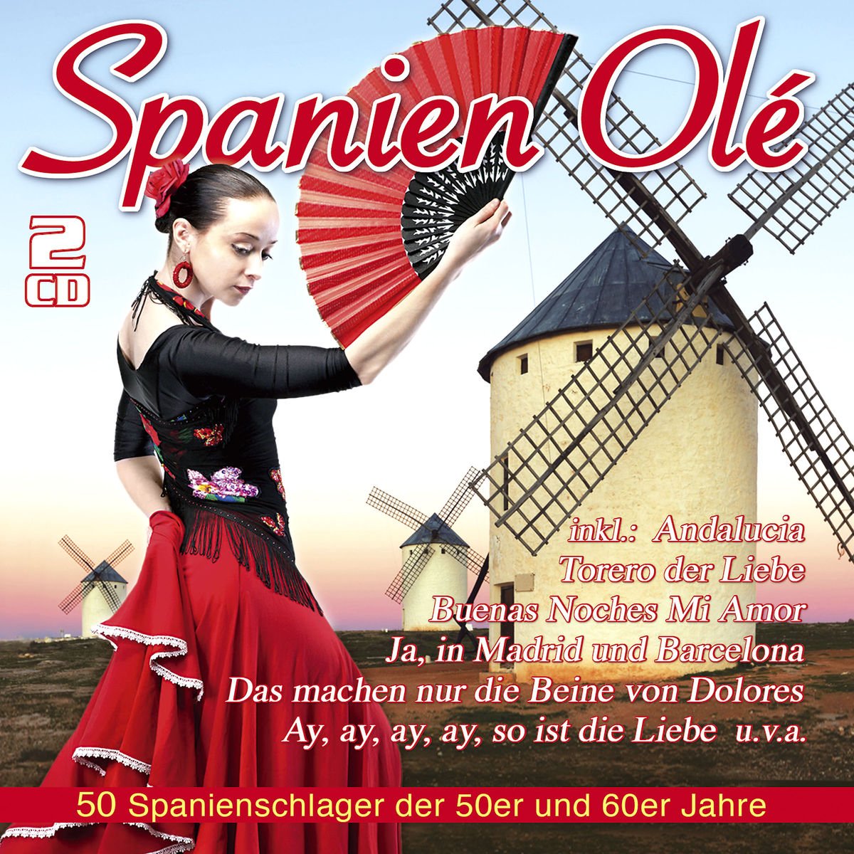 Spanien Ole - 50 Spanienschlager der 50er und 60er Jahre German Schlager & Volksmusik