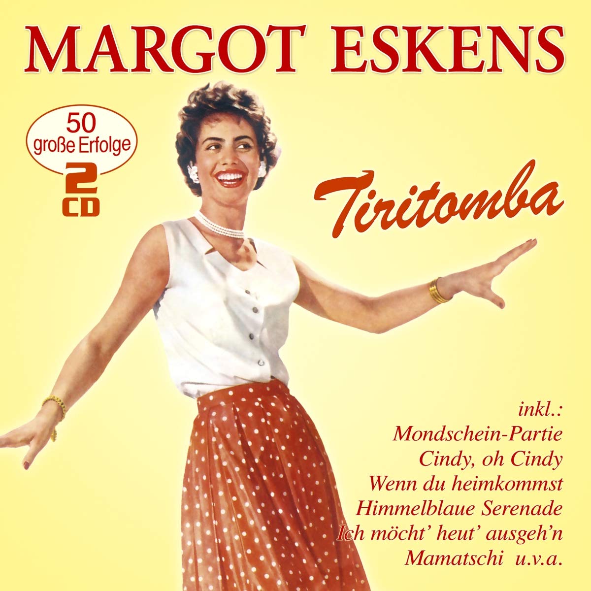 Tiritomba-50 Grosse Erfolge German Schlager & Volksmusik