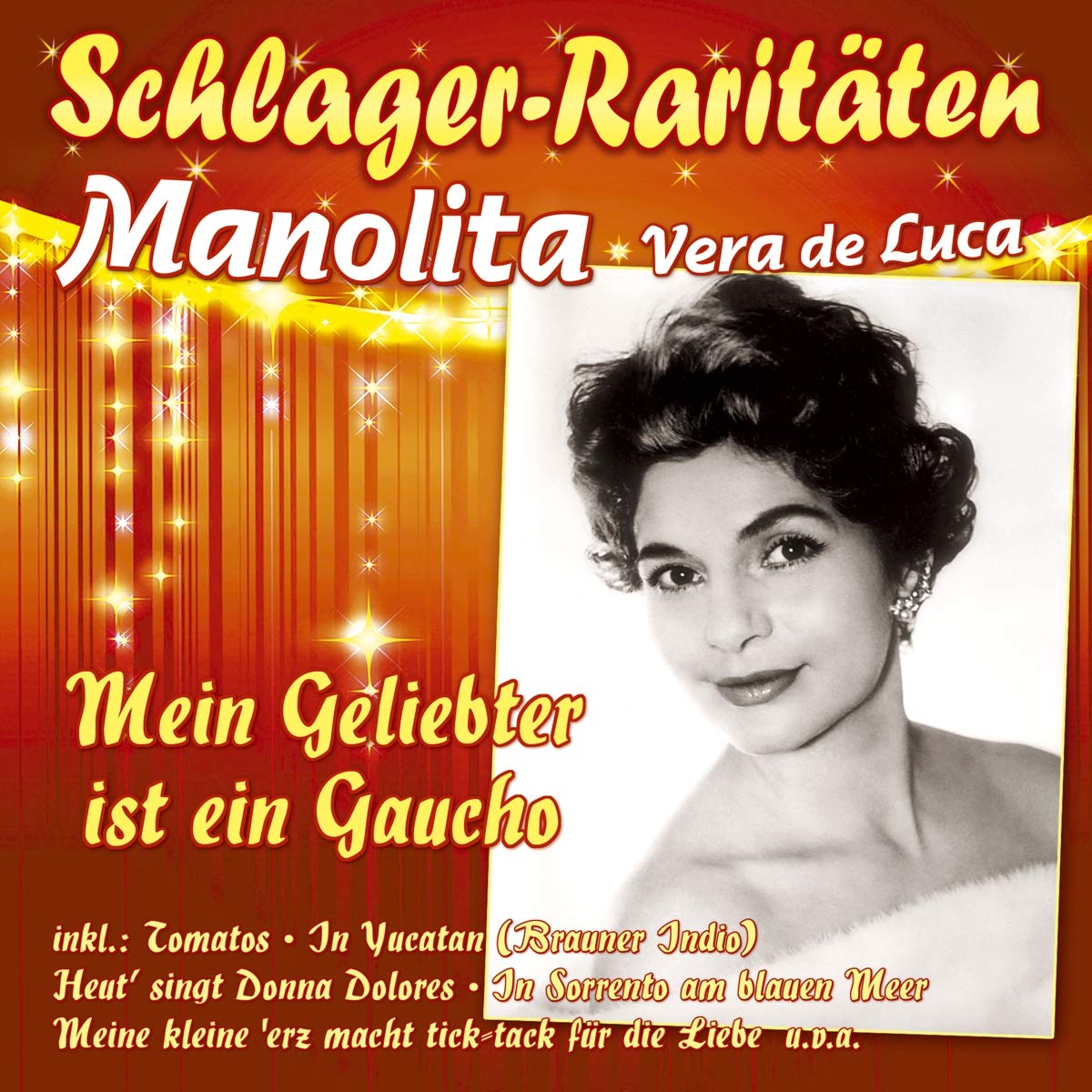 Mein Geliebter Ist Ein Gaucho German Schlager & Volksmusik
