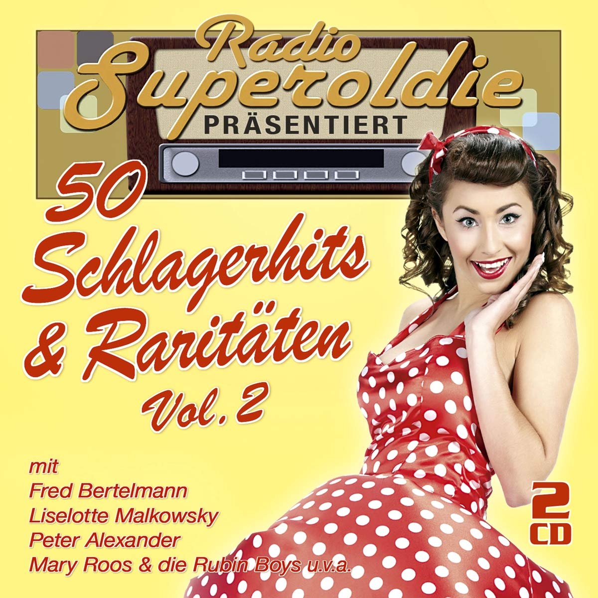 Radio Superoldie Präsentiert 50 Schlagerhits & Ra German Schlager & Volksmusik