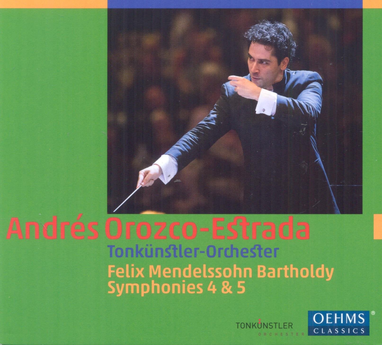 Mendelssohn - Sinfonien Nr. 4 & 5 Classical