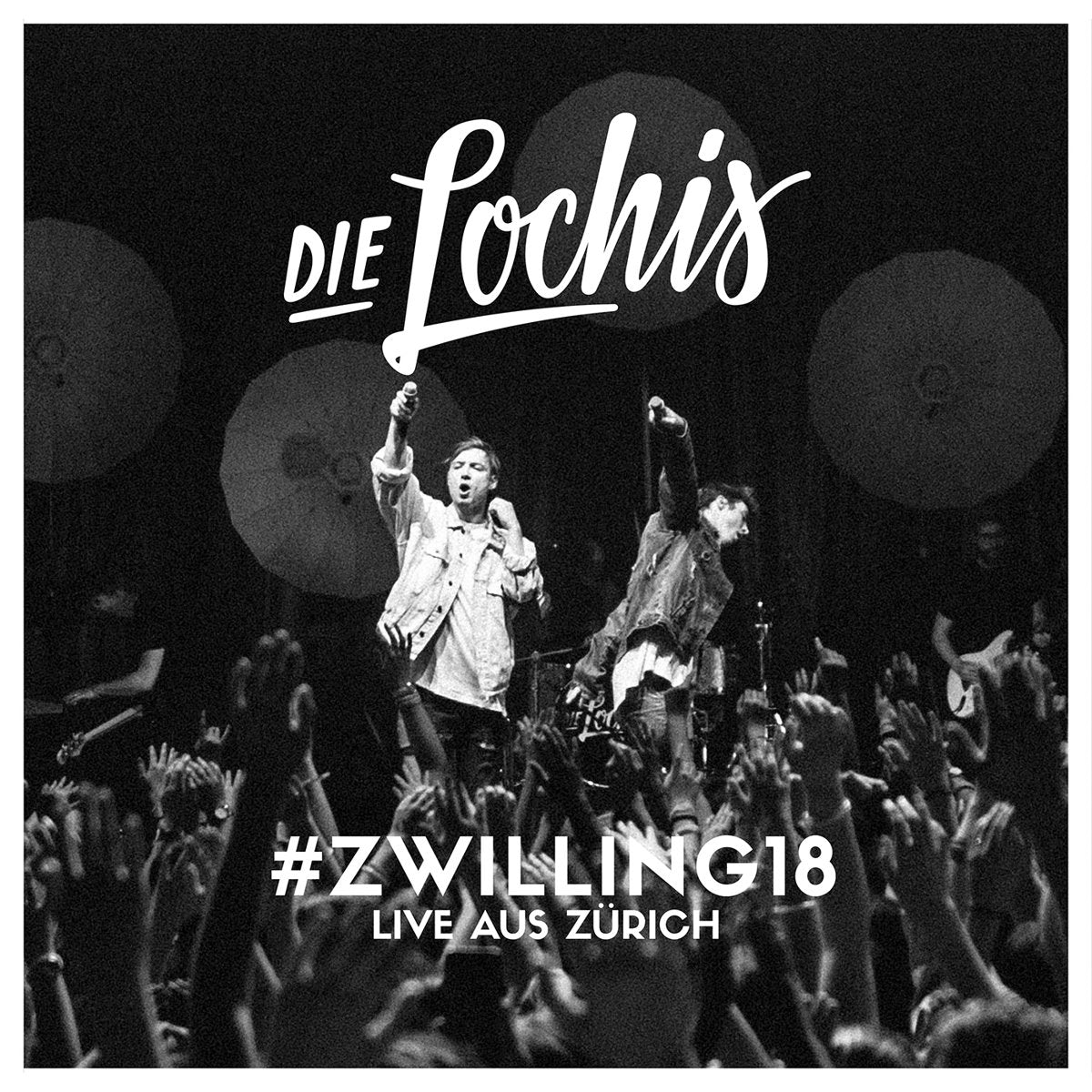 Die Lochis - #zwilling18 – Live aus Zürich Films