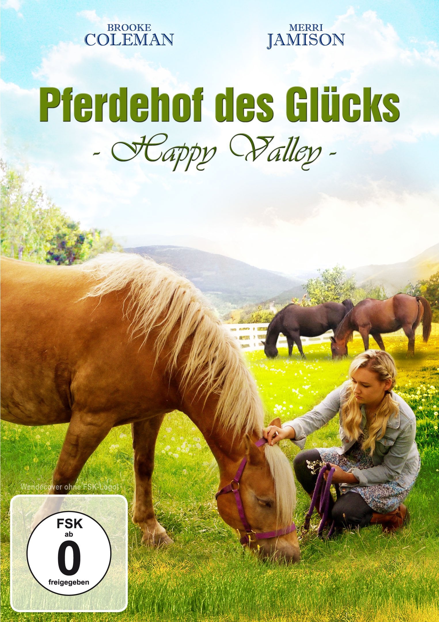 Pferdehof des Glücks - Happy Valley Films