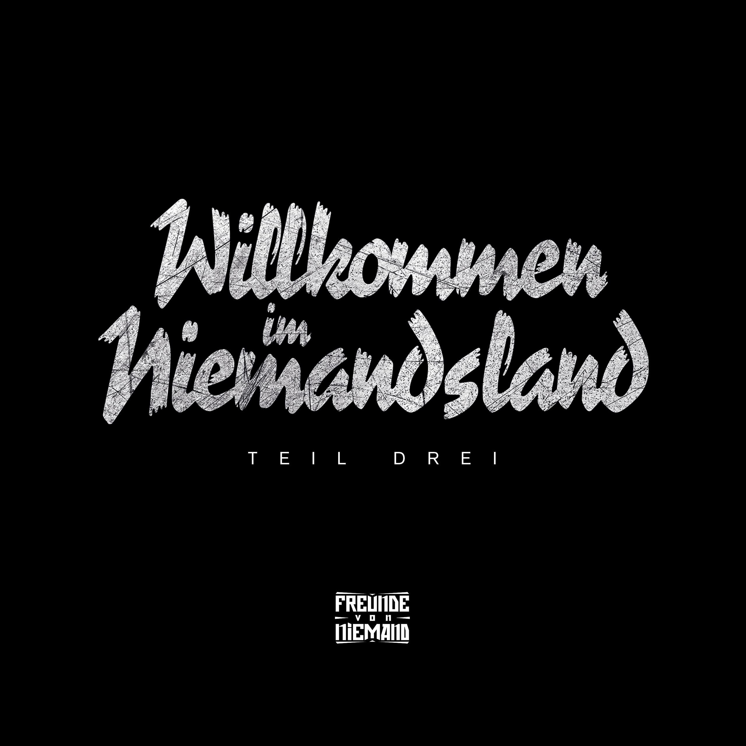 Willkommen im Niemandsland Teil 3 Rap & Hip-Hop