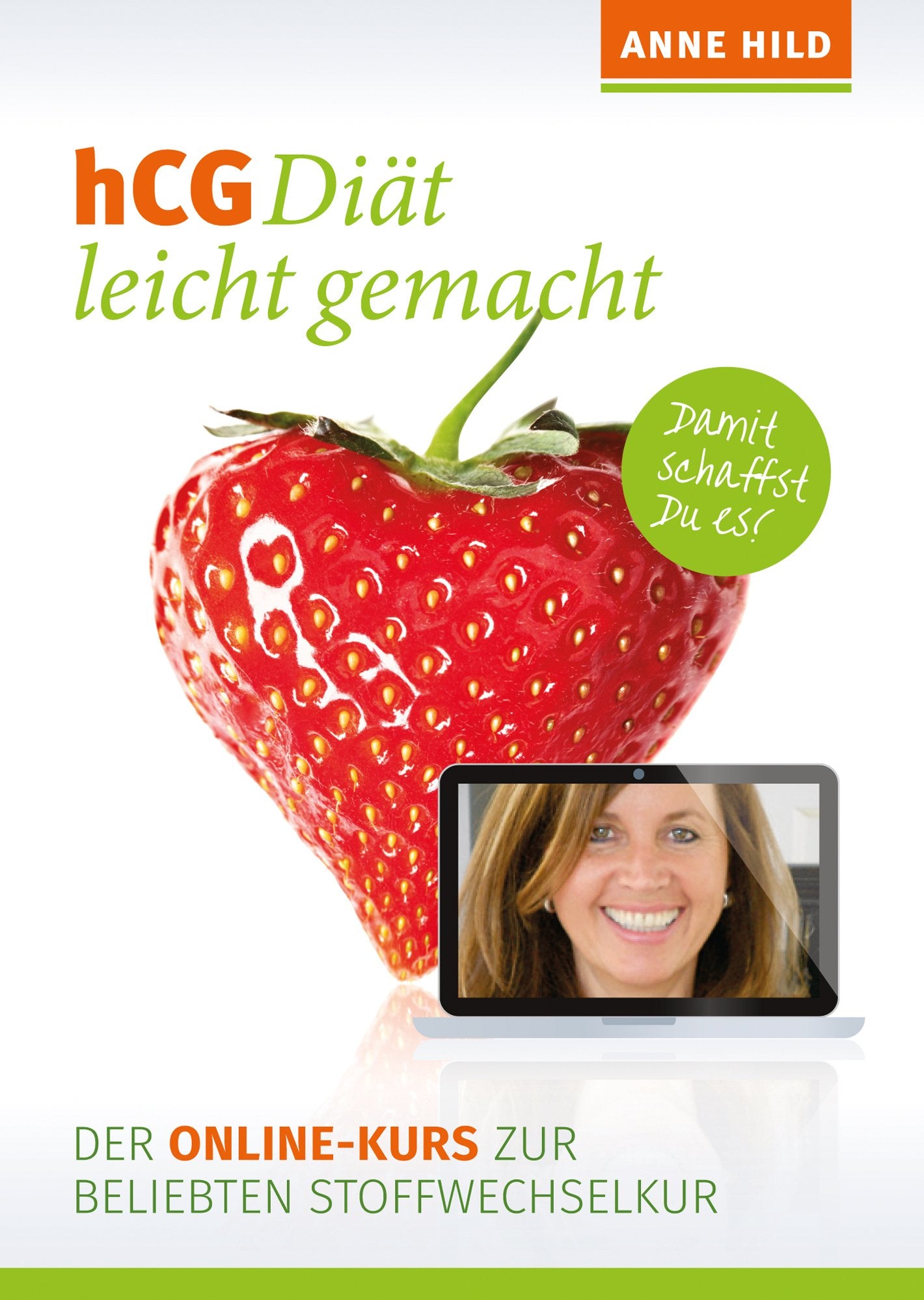 hCG Diät leicht gemacht: Der Online-Kurs zur beliebten Stoffwechselkur Medicine