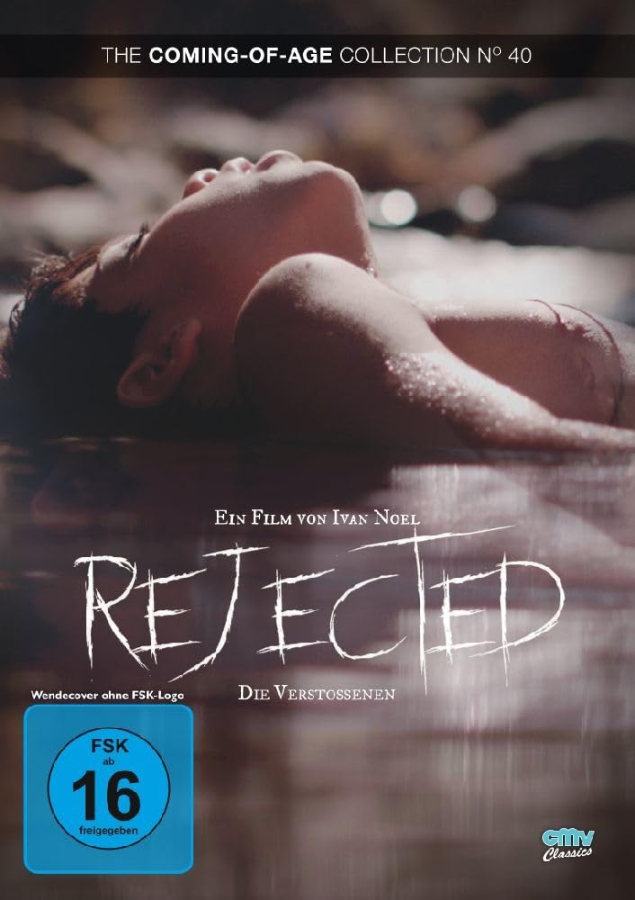 Rejected - Die Verstoßenen (The Coming-of-Age Collection No. 40) Films