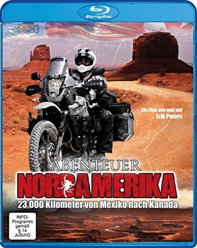 Abenteuer Nordamerika - 23.000 Kilometer von Mexiko nach Kanada, Erik Peters Books