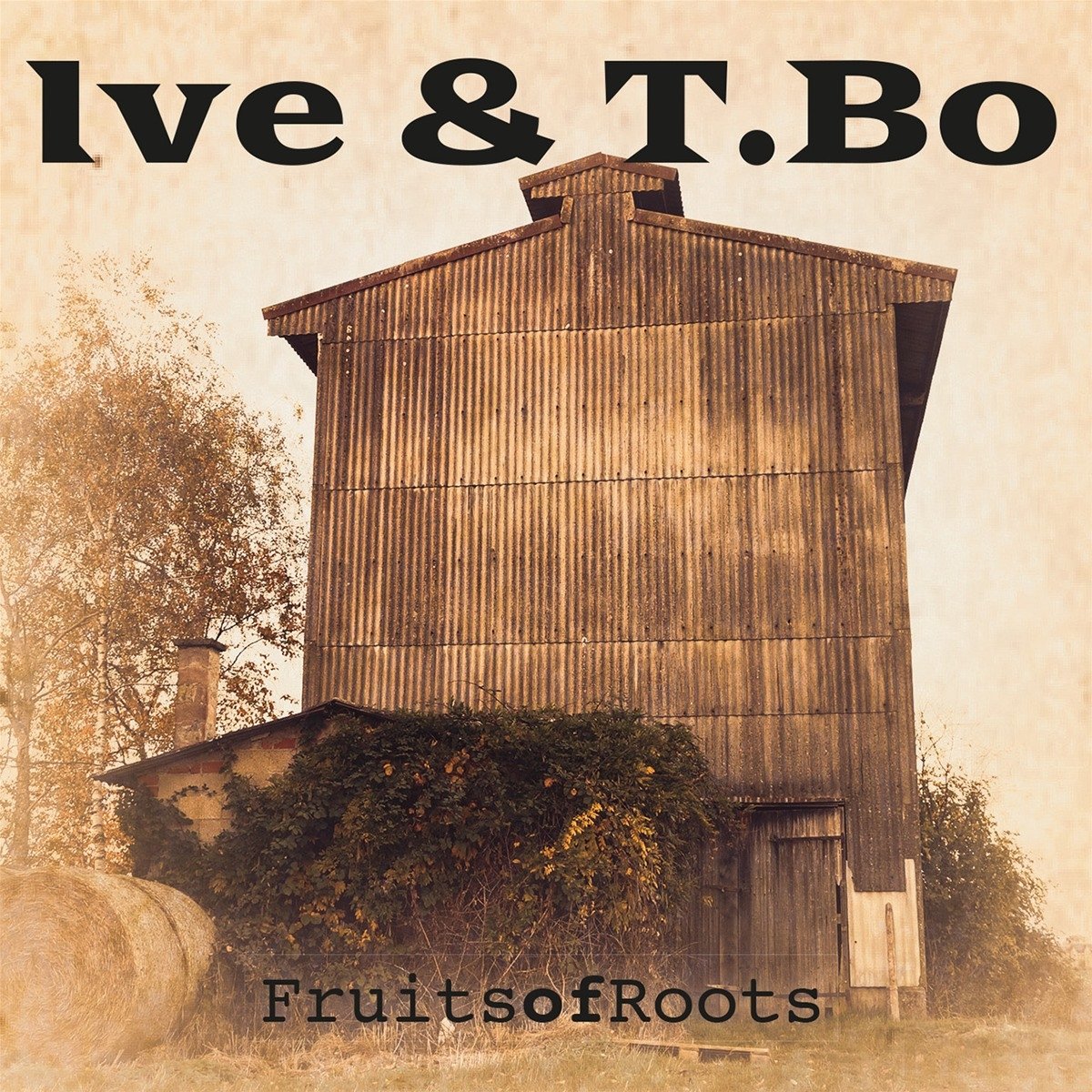 Ive & T. Bo: Fruits Of Roots Pop