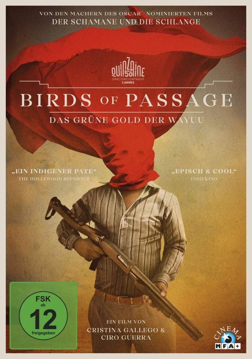 Birds of Passage - Das grüne Gold der Wayuu Films