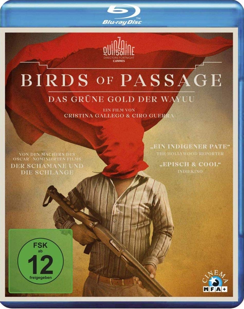 Birds of Passage - Das grüne Gold der Wayuu Films