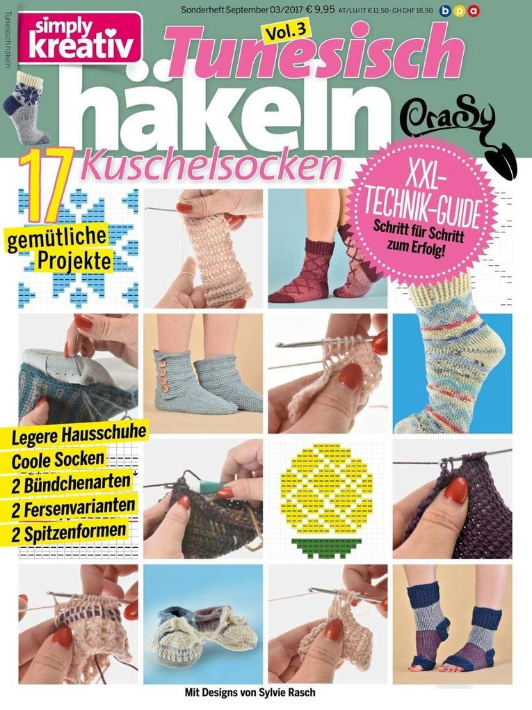 Tunesische Häkel-Bibel, Vol. 3: 17 gemütliche Projekte / XXL-Technik-Guide (Simply Kreativ Tunesisch) Lifestyle