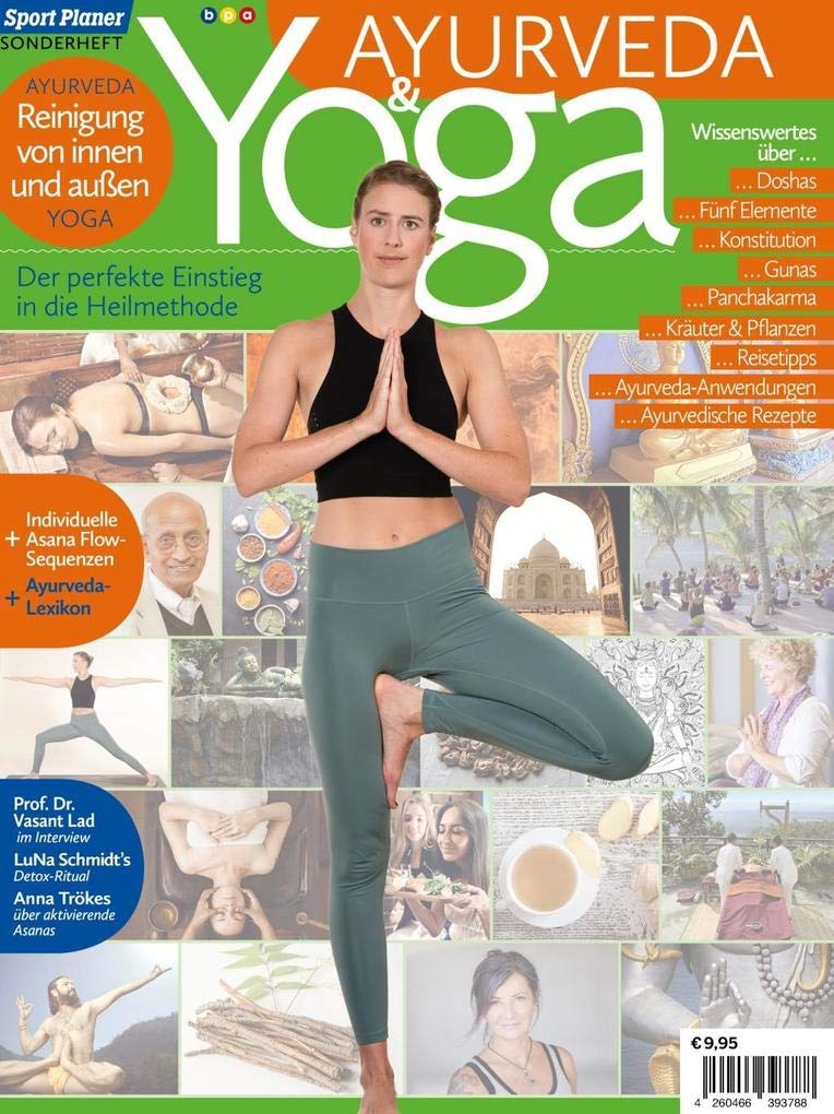 Yoga und Ayurveda: Der perfekte Einstieg in die Heilmethode Hobbies & Crafts