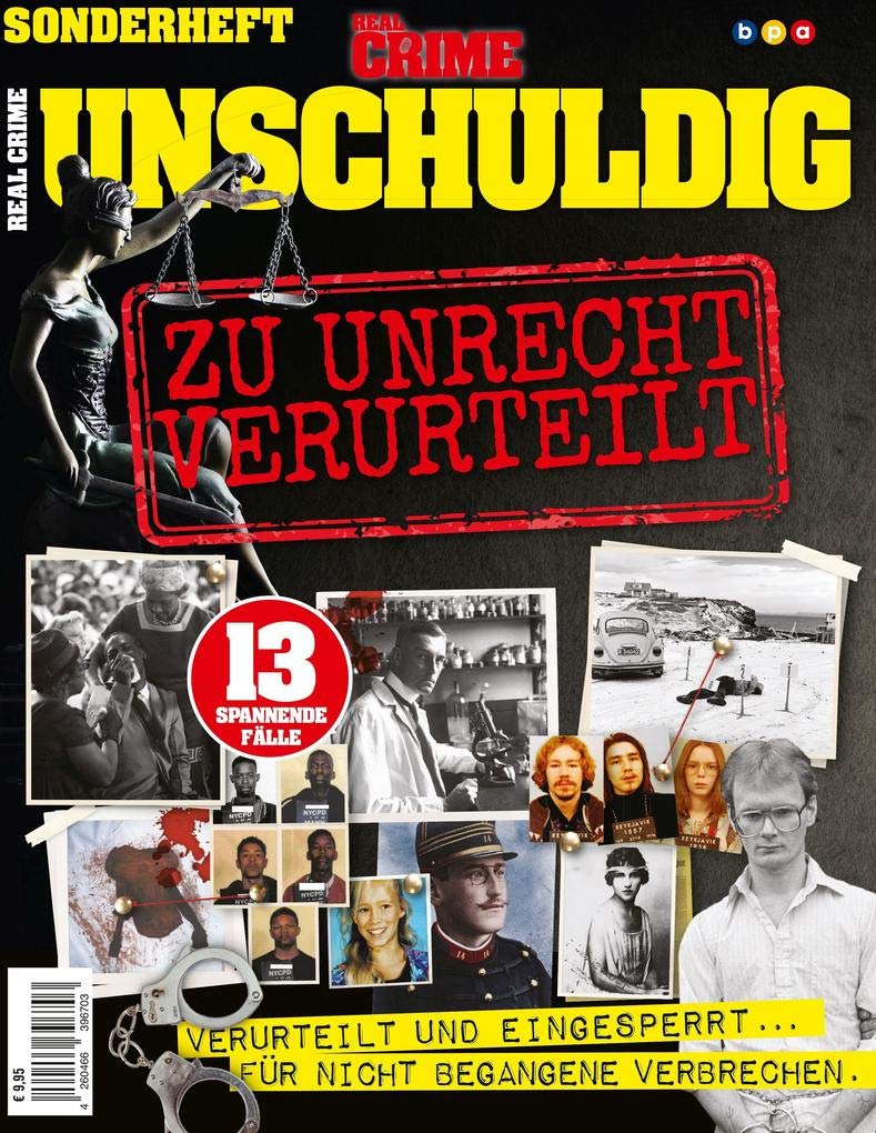 Real Crime Unschuldig: Zu Unrecht verurteilt Politics & Society