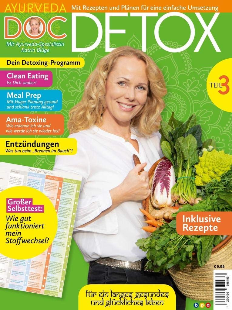 AYURVEDA DOC Teil 3: Mit Rezepten und Plänen für einfache Umsetzung Leisure, Home & Garden