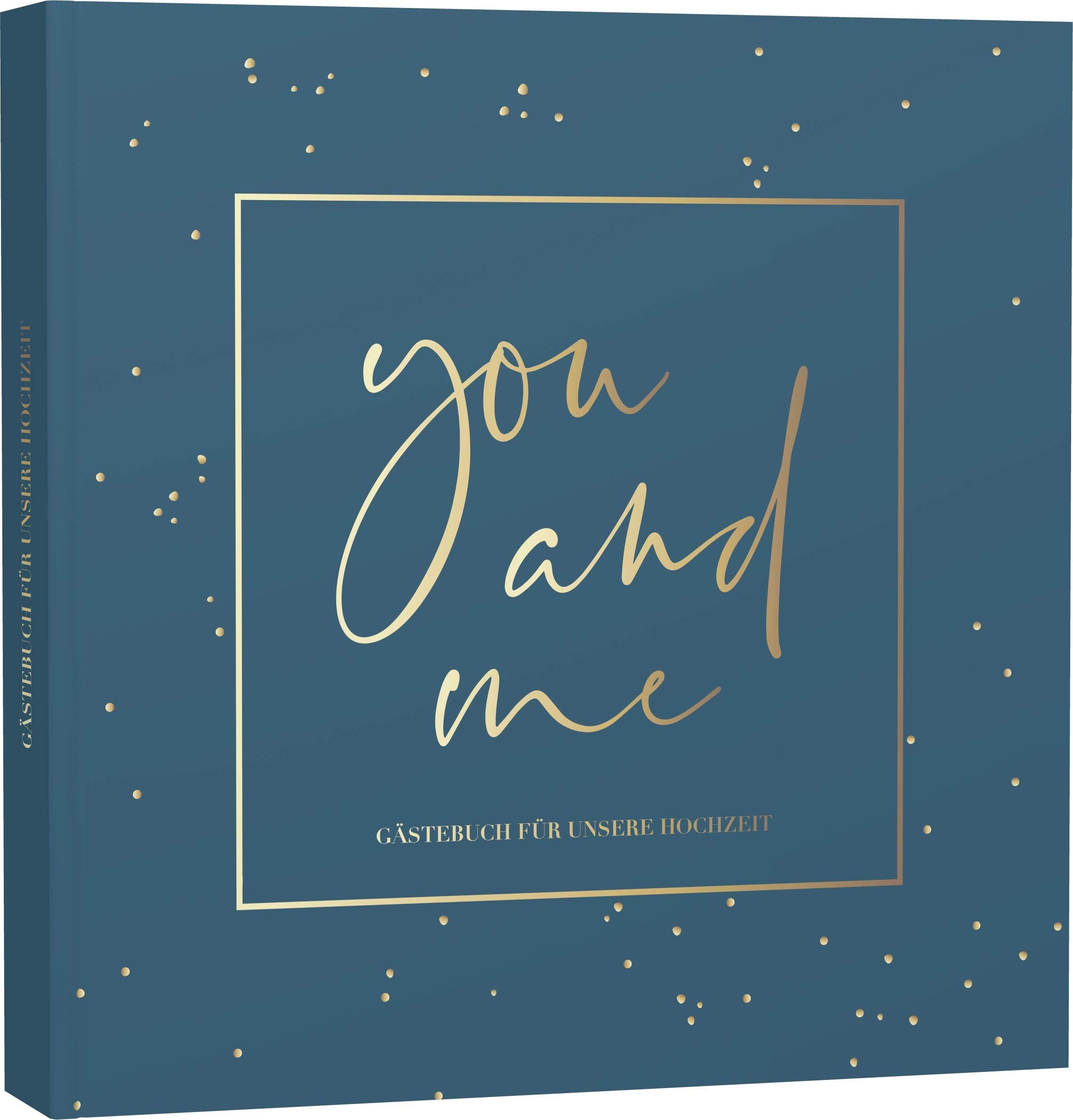 You and me - Gästebuch für unsere Hochzeit book
