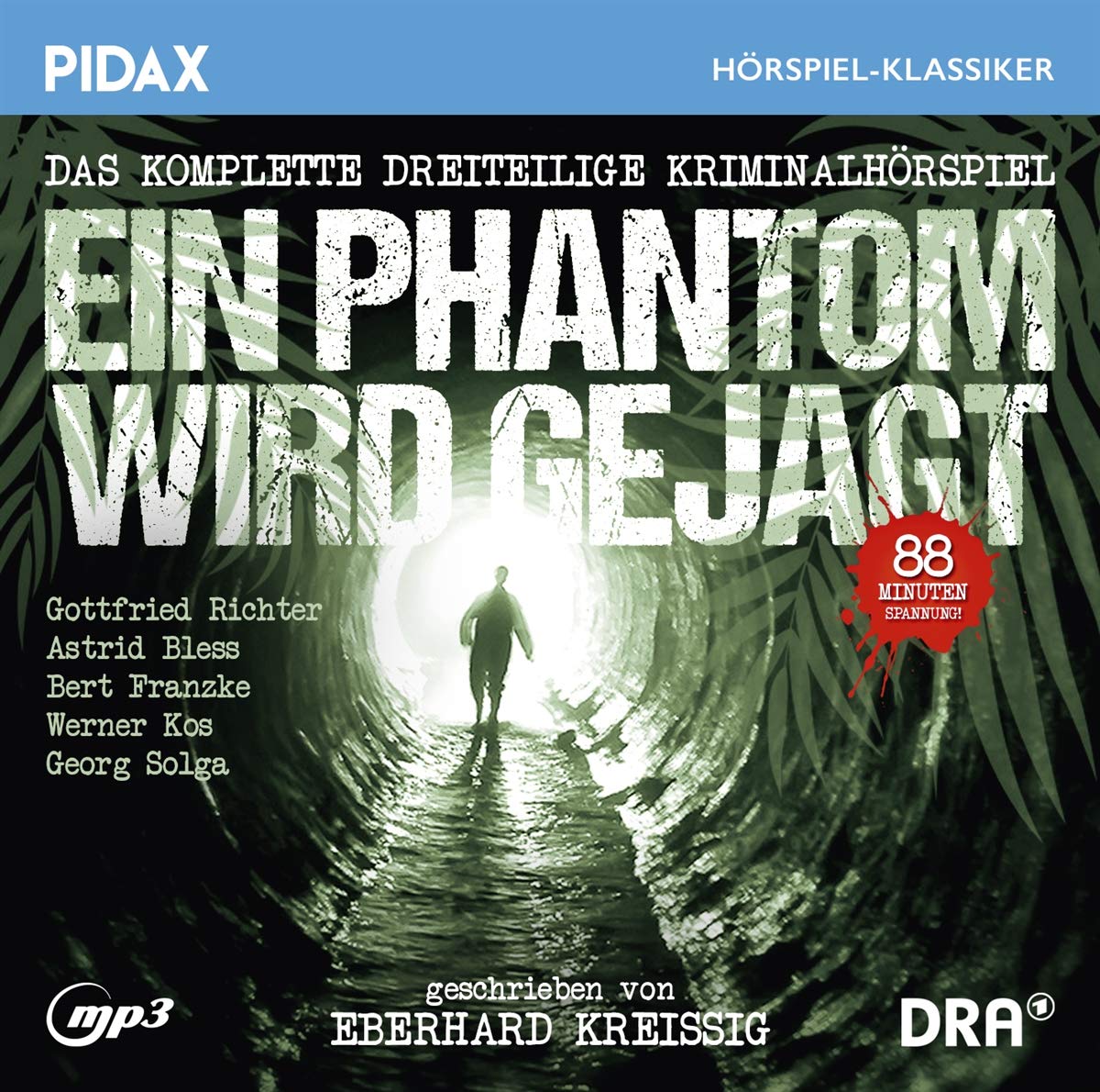 Ein Phantom wird gejagt / Das komplette 3-teilige Kriminalhörspiel (Pidax Hörspiel-Klassiker) Music for Children