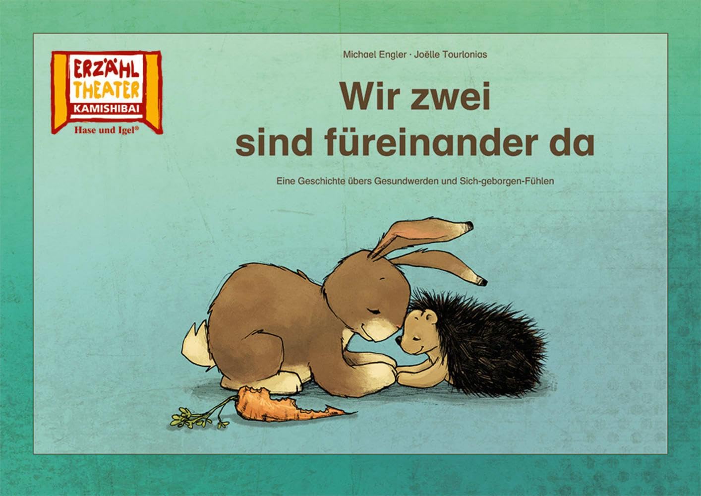 Wir zwei sind füreinander da / Kamishibai Bildkarten: Eine Geschichte übers Gesundwerden und Sich-geborgen-Fühlen. 12 Bildkarten für das Erzähltheater Film, Art & Culture