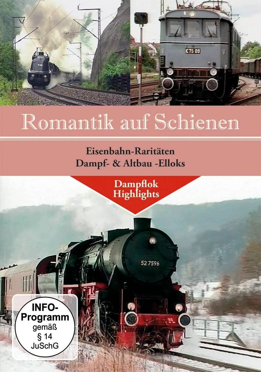 Romantik Auf Schienen: Eisenbahnraritäten-Dampf Films