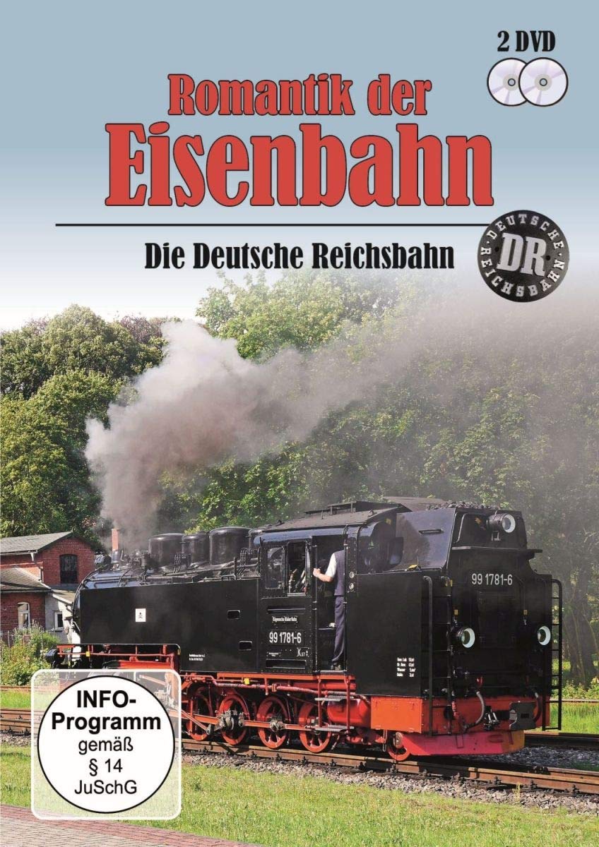 Romantik der Eisenbahn - Die Deutsche Reichsbahn Films