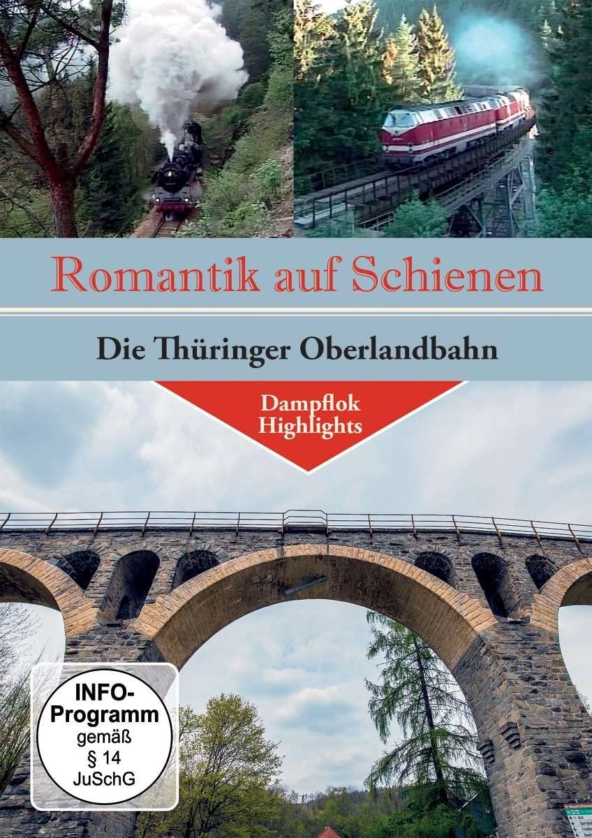 Romantik Auf Schienen-Die Thüringer Oberlandbahn Films