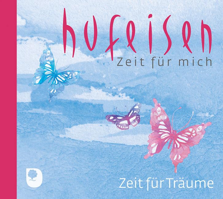 Hans-Jürgen Hufeisen: Zeit für Träume Arts & Music Books