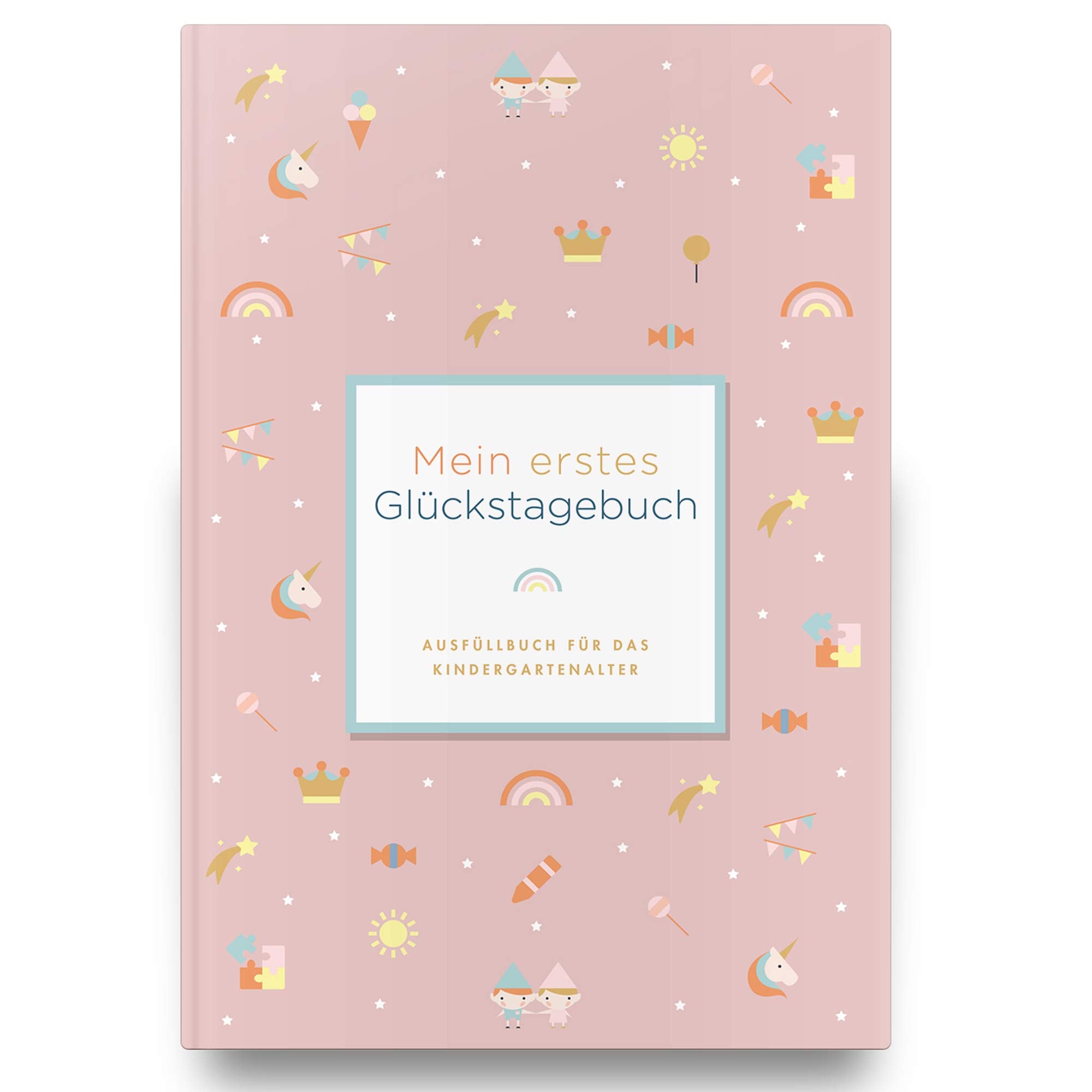 Mein erstes Glückstagebuch, rosa: Ausfüllbuch für das Kindergartenalter Children's books
