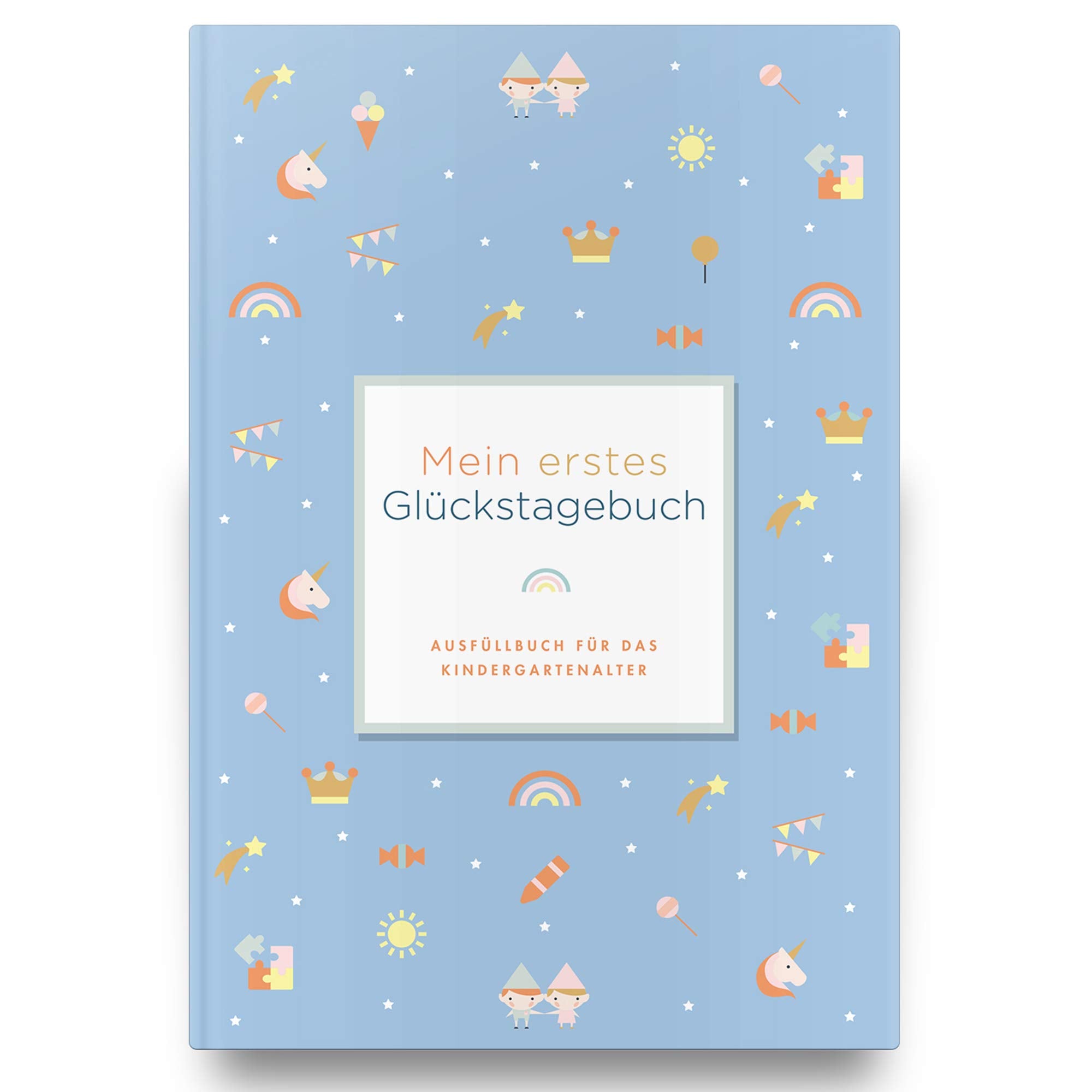 Mein erstes Glückstagebuch, blau: Ausfüllbuch für das Kindergartenalter Children's books