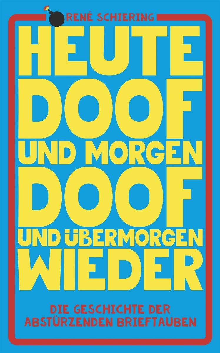 Heute Doof und Morgen Doof und Übermorgen Wieder Music
