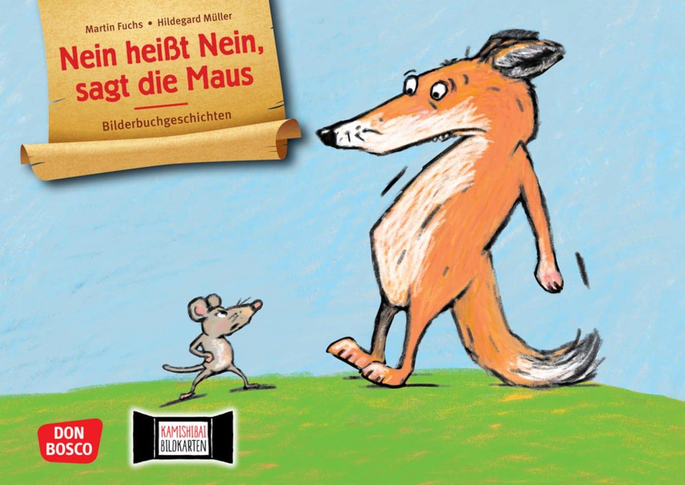 Nein heißt Nein, sagt die Maus. Kamishibai Bildkartenset: Entdecken - Erzählen - Begreifen: Bilderbuchgeschichten im Erzähltheater. Für Kita und ... für unser Erzähltheater) Non-fiction