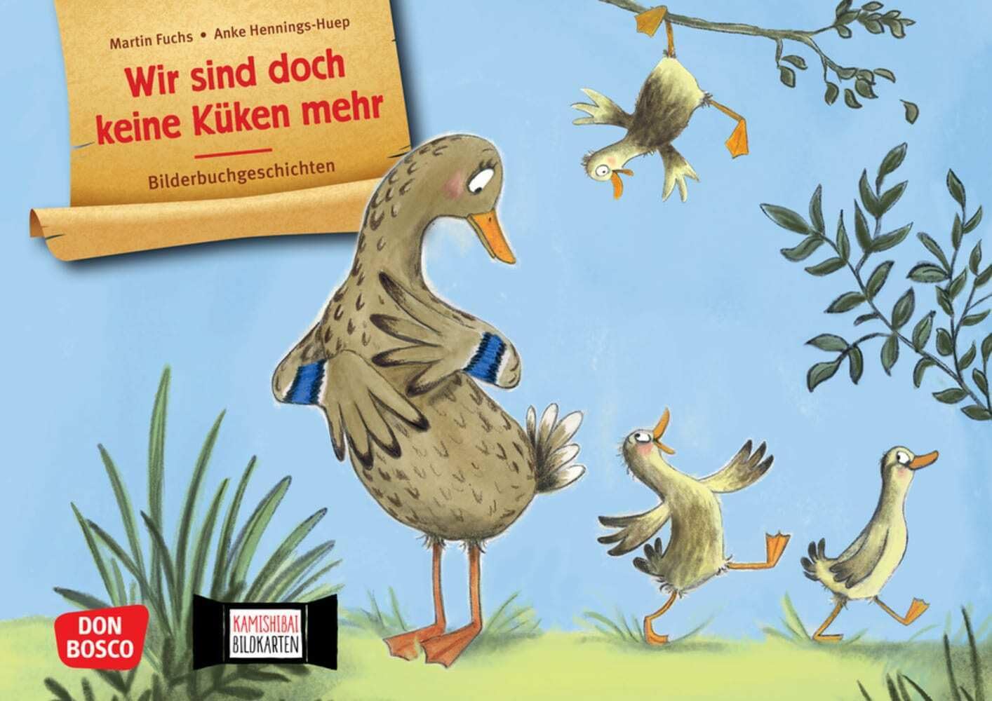 Wir sind doch keine Küken mehr. Kamishibai Bildkartenset: Von Selbstständigkeit und Loslassen: eine humorvolle Bilderbuchgeschichte für Kinder ab 4. ... für unser Erzähltheater) Psychology