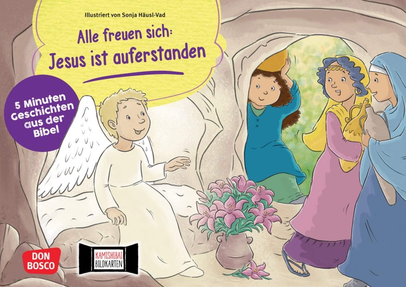 Alle freuen sich: Jesus ist auferstanden. Kamishibai Bildkartenset: Die Ostergeschichte für Kinder ab zwei Jahren. Für Krippe, Kita und Gemeinde (5 Minuten Geschichten aus der Bibel, Band 8) Religion & Esotericism