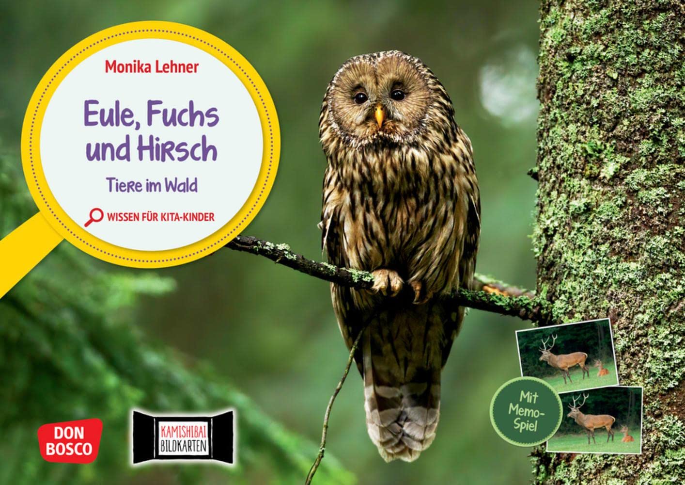 Eule, Fuchs und Hirsch. Tiere im Wald: Entdecken - Erzählen - Begreifen: Wissen für Kita-Kinder. Kamishibai-Bildkartenset mit Memo-Spiel, um gemeinsam das Leben im Wald kennenzulernen book