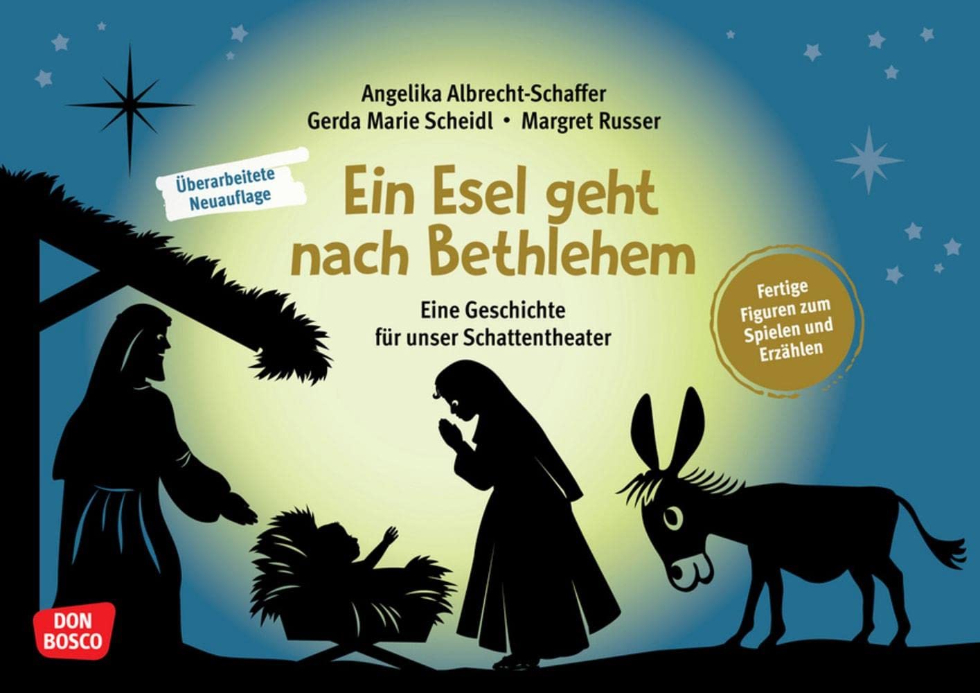 Ein Esel geht nach Bethlehem: Eine Geschichte für unser Schattentheater. Fertige Figuren zum Spielen und Erzählen. Weihnachtsgeschichte für Kinder ab ... und Figuren für unser Schattentheater) Film, Art & Culture