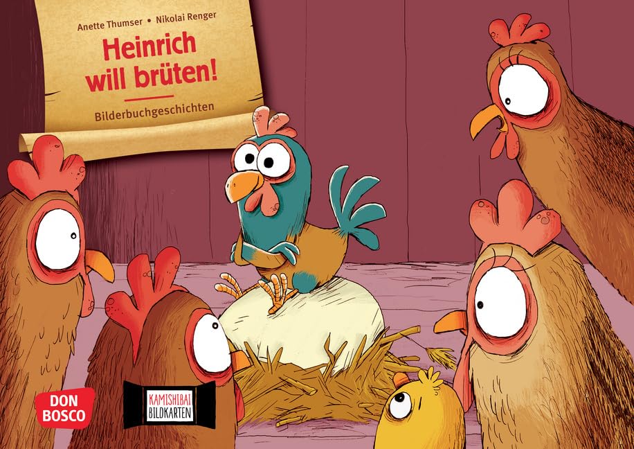Heinrich will brüten! Kamishibai Bildkartenset: Entdecken - Erzählen - Begreifen: Bilderbuchgeschichten. Eine witzige Tiergeschichte, die mit ... für unser Erzähltheater) Non-fiction