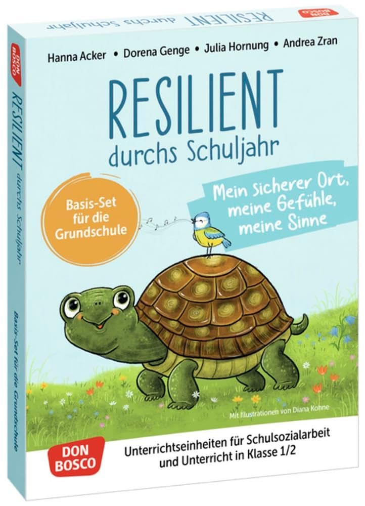Resilient durchs Schuljahr: Mein sicherer Ort, meine Gefühle, meine Sinne: Unterrichtseinheiten für Schulsozialarbeit und Unterricht in Klasse 1/2. ... fördern und sichern. Übungen und Spiele) Business, Finance & Career