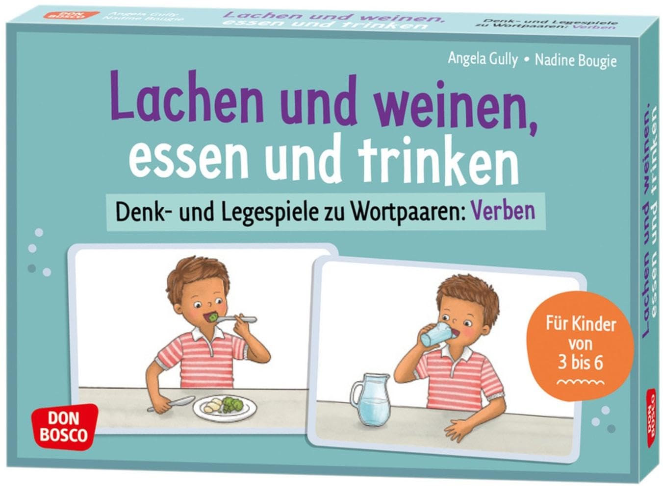 Lachen und weinen, essen und trinken: Denk- und Legespiele zu Wortpaaren: Verben. Den Grundwortschatz erweitern mit Gegensatzpaaren: 30 Bildkarten zur ... ab 3 Jahren (Denk- und Legespiele für Kinder) Non-fiction
