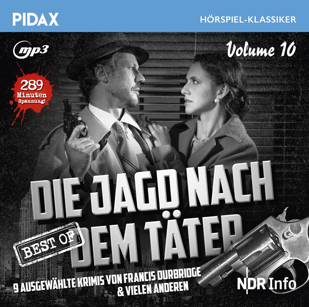 Die Jagd nach dem Täter, Vol. 10 / Neun ausgewählte Kriminalgeschichten von Francis Durbridge & vielen anderen (Pidax Hörspiel-Klassiker) Music